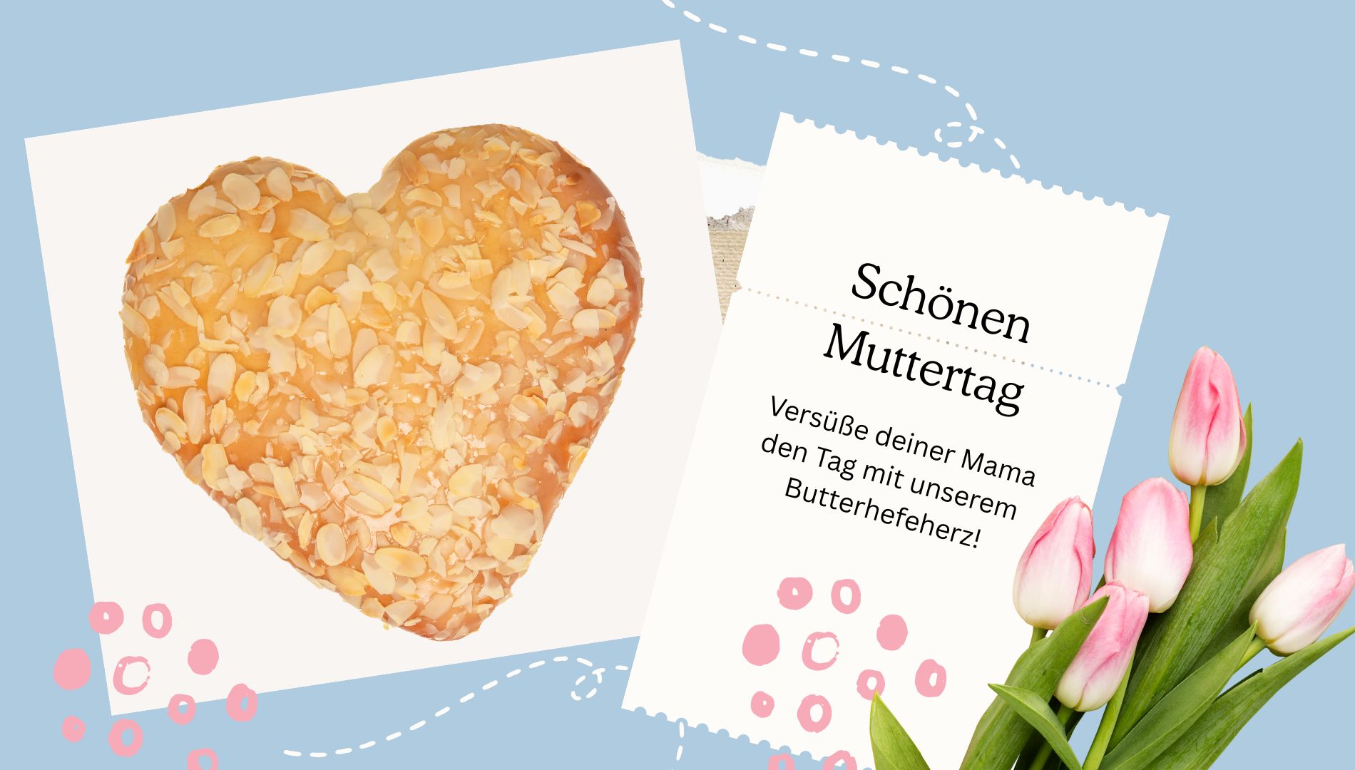 Zum Muttertag unser liebevolles Butterhefeherz.